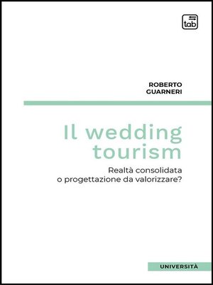 cover image of Il Wedding Tourism